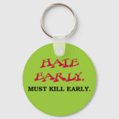 Vroege Mornings Suck! Sleutelhanger (Voorkant)