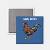 Vroege Riser Rooster Magnet (Voorkant / Achterkant)