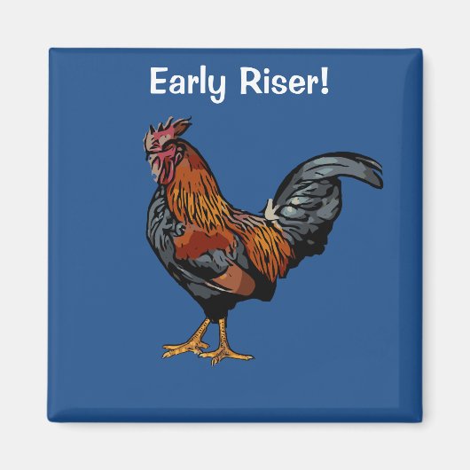 Vroege Riser Rooster Magnet (Voorkant)