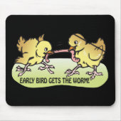 Vroege vogel krijgt de wereld muismat (Voorkant)