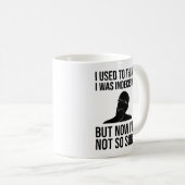 Vroeger dacht ik dat ik onbeslissend was koffiemok (Voorkant rechts)