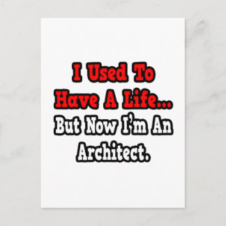 Vroeger had ik een leven...architect briefkaart