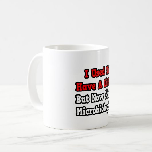 Vroeger had ik een leven... microbioloog koffiemok (Voorkant links)