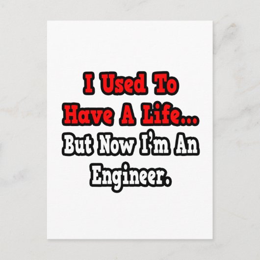 Vroeger had ik een Life...Engineer Briefkaart (Voorkant)