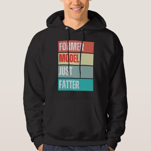 Vroeger model Gewoon Dikker Grappig Quote Hoodie (Voorkant)