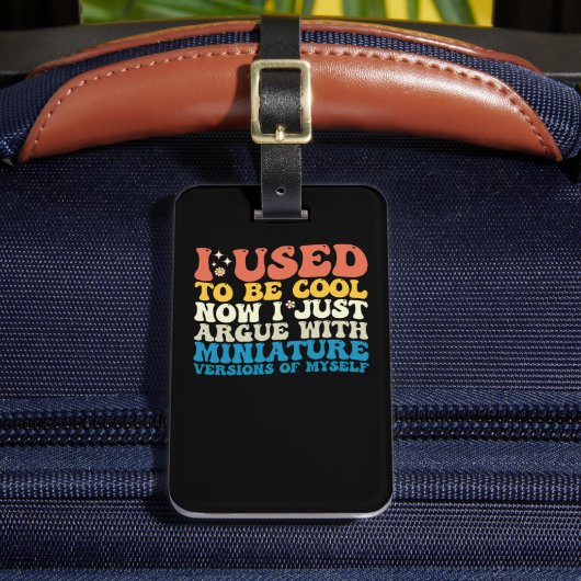 Vroeger was ik cool, nu heb ik ruzie met miniatuur bagagelabel (Voorkant Insitu 2)