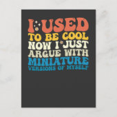 Vroeger was ik cool, nu heb ik ruzie met miniatuur uitnodiging briefkaart (Voorkant)