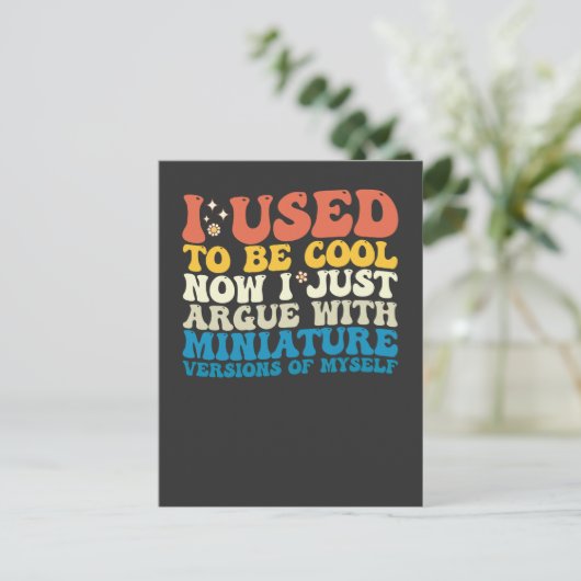 Vroeger was ik cool, nu heb ik ruzie met miniatuur uitnodiging briefkaart (Staand voorkant)