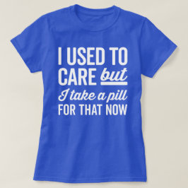 Vroeger zorgde ik voor grappige prijsopgave t-shirt