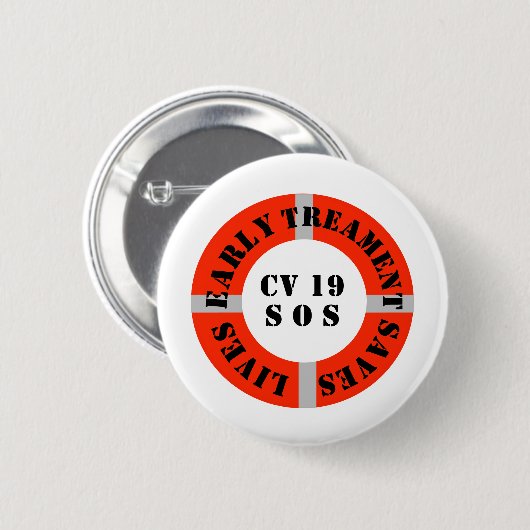 Vroegtijdige behandeling redt levens   ronde button 5,7 cm (Voorkant /achterkant)
