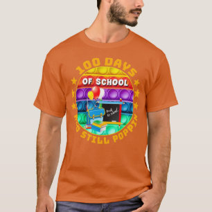 Vrolijk 100 schooldagen en nog steeds poppin 4 t-shirt