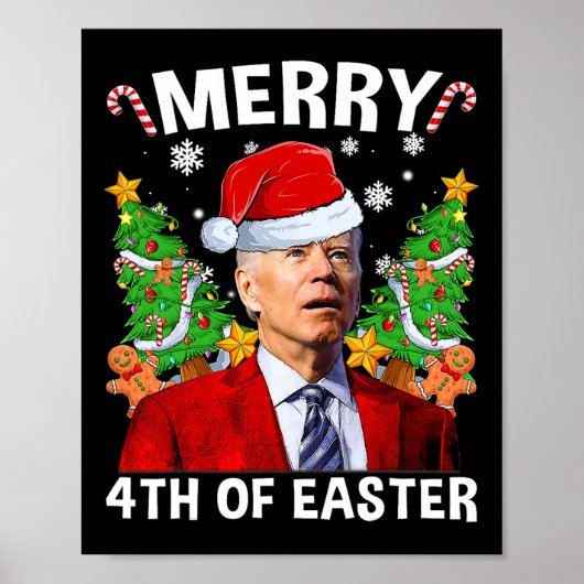 Vrolijk 4e van Pasen Grappig Biden Lelijke Kerstmi Poster (Voorkant)