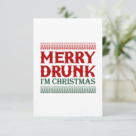 Vrolijk Beschonken Ik Ben Kerstmis Kaart (Staand voorkant)