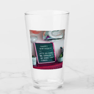 Vrolijk Birthday! Funny Naughty Trouble Glas