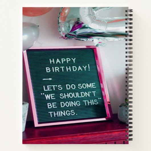 Vrolijk Birthday! Funny Naughty Trouble Notitieboek (Achterkant)