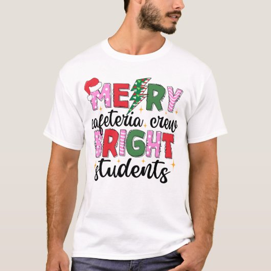 Vrolijk Cafetaria Crew Bright Students Xmas T-shirt (Voorkant)