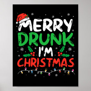 Vrolijk Drink Ik ben Kerst Grappig Kerstgrap Xmas Poster