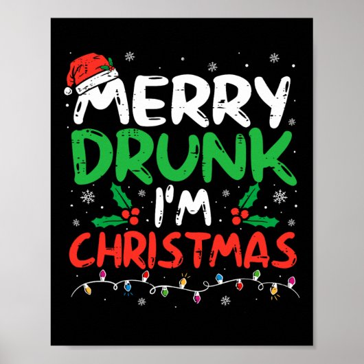 Vrolijk Drink Ik ben Kerst Grappig Kerstgrap Xmas  Poster (Voorkant)