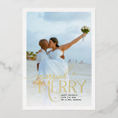 Vrolijk en getrouwd Foto Passen getrouwd Kerst Folie Feestdagenkaart (Voorkant)