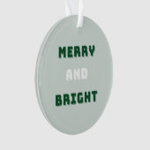 Vrolijk en helder, Groene Kerstmis, Vakantie Seizo Ornament (voorkant)