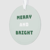 Vrolijk en helder, Groene Kerstmis, Vakantie Seizo Ornament (voorkant)