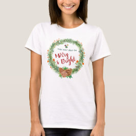 Vrolijk en helder kerstfeest t-shirt