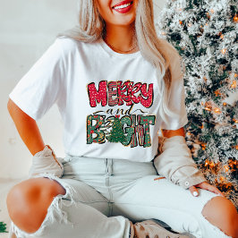 Vrolijk en helder kerstfeest voor vrouwen t-shirt