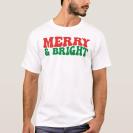 Vrolijk en helder, Kerstmis T-shirt