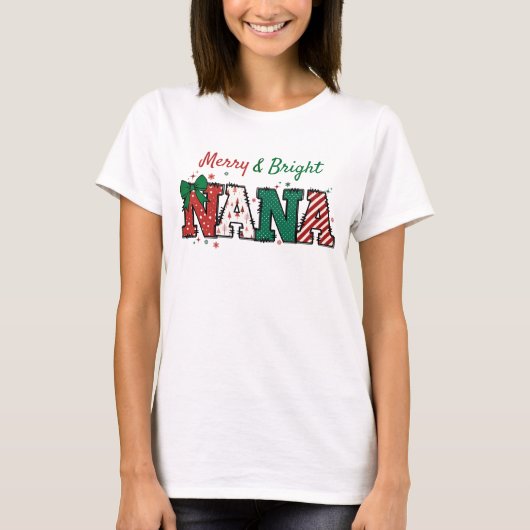 Vrolijk en helder Nana Oma Kerst T-shirt (Voorkant)