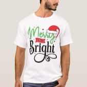 Vrolijk en Helder Vrouwen Kerst T shirt, Mannen T- T-shirt (Voorkant)