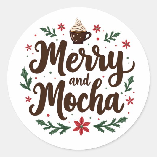 Vrolijk en Mocha Drink Kerstkoffie Xmas Ronde Sticker (Voorkant)