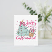 Vrolijk en vol cafeïne feestdagenkaart (Staand voorkant)