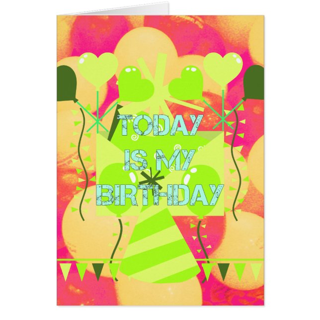 Vrolijk feestontwerp: vandaag is mijn verjaardag (Voorkant)