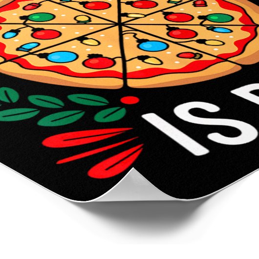 Vrolijk kerstfeest Alles wat ik wil voor kerstpizz Poster (Hoek)