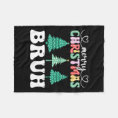 Vrolijk Kerstfeest Bruh Xmas Matching Family Funny Fleece Deken (Voorkant (Horizontaal))