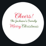 Vrolijk Kerstfeest Cheers Voeg familienaam Tekst F Ronde Sticker<br><div class="desc">ontwerp</div>