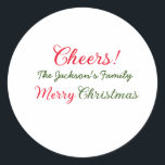Vrolijk Kerstfeest Cheers Voeg familienaam Tekst F Ronde Sticker<br><div class="desc">ontwerp</div>