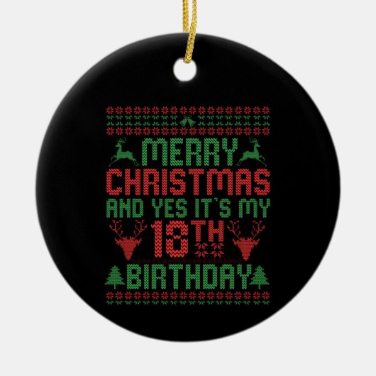 Vrolijk kerstfeest en ja, het is mijn 18e verjaard keramisch ornament (Voorkant)