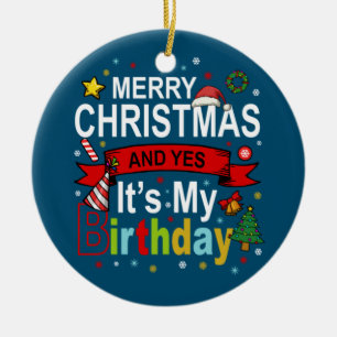 Vrolijk kerstfeest en ja, het is mijn Birthday Gif Keramisch Ornament