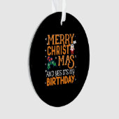 Vrolijk kerstfeest en ja, het is mijn verjaardag ornament (voorkant)