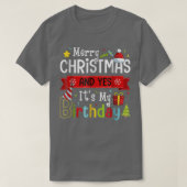 Vrolijk kerstfeest en ja, mijn verjaardag op kerst t-shirt (Design voorkant)