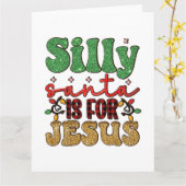 Vrolijk kerstfeest Gekke kerstman is voor Jezus Kaart (Gele Bloem)