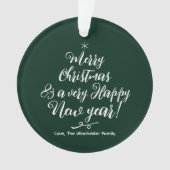 Vrolijk Kerstfeest Gelukkig Nieuwjaar groen script Ornament (voorkant)