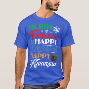 Vrolijk kerstfeest Happy Hanukkah Happy Kwanzaa T-shirt