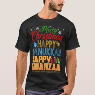 Vrolijk kerstfeest Happy Hanukkah Happy Kwanzaa T-shirt