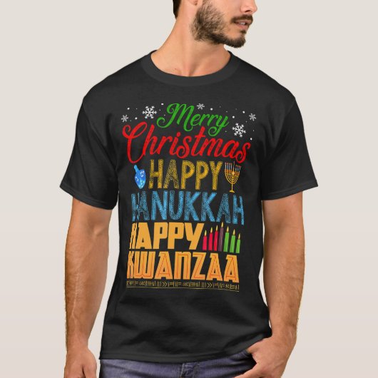 Vrolijk kerstfeest Happy Hanukkah Happy Kwanzaa T-shirt (Voorkant)