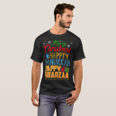 Vrolijk kerstfeest Happy Hanukkah Happy Kwanzaa T-shirt (Voorkant volledig)