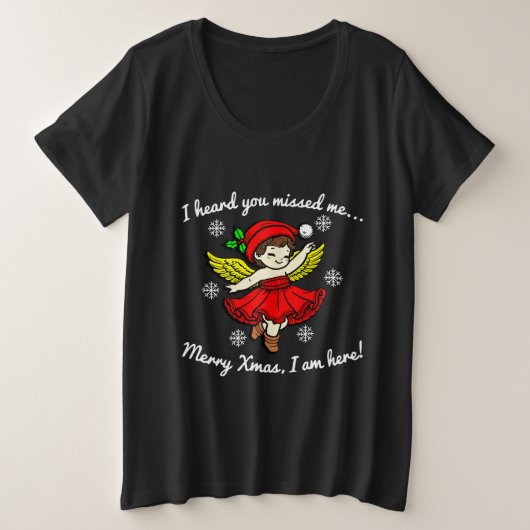 Vrolijk kerstfeest, ik ben hier grote maat t-shirt (Design voorkant)