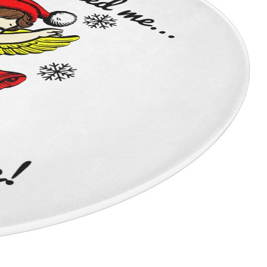 Vrolijk kerstfeest, ik ben hier snijplank (Hoek)