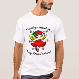 Vrolijk kerstfeest, ik ben hier t-shirt